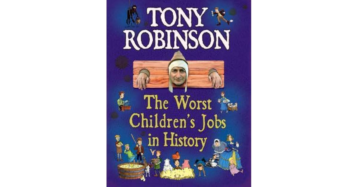 the-worst-children-s-jobs-in-history-by-tony-robinson