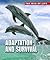 Adaptation and Survival (Raintree Freestyle: The Web of Life)