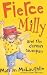 Fierce Milly and the Demon Saucepan by Marilyn McLaughlin