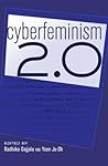 Cyberfeminism 2.0