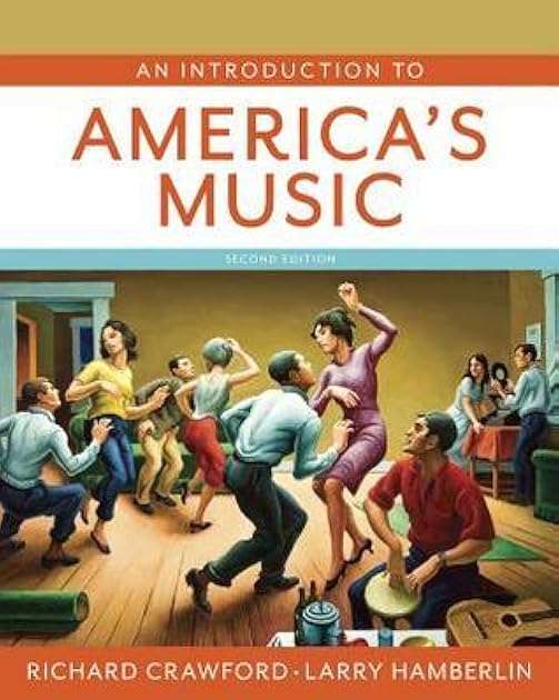 An Introduction to America's Music