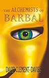 The Alchemists of Barbal The Alchemists of Barbal