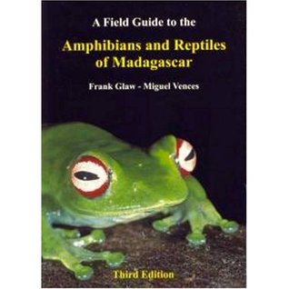 Field Guide to the Amphibians and Reptiles of Madagascar (Paperback)