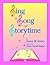 Sing a Song of Storytime