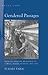 Gendered Passages: French-Canadian Migration to Lowell, Massachusetts, 1900-1920