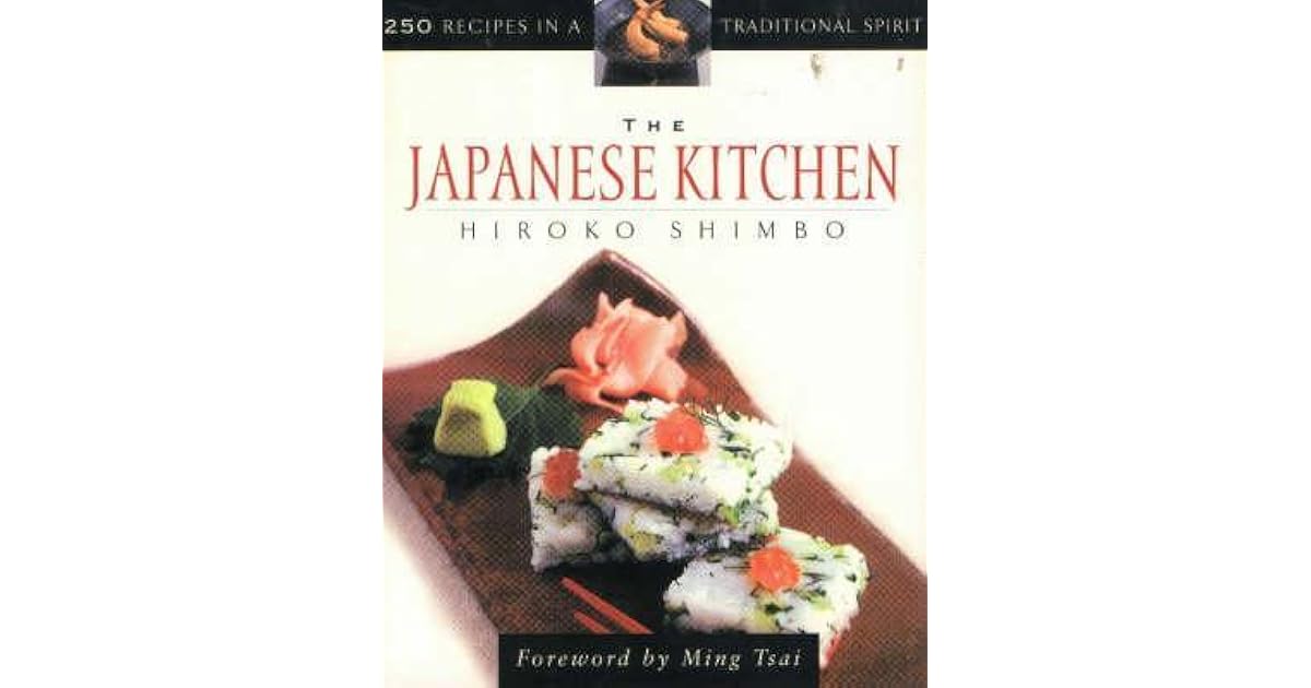 The Japanese Kitchen by Hiroko Shimbo
