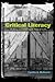 Critical Literacy: A Way of Thinking, a Way of Life (Counterpoints)