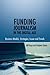 Funding Journalism in the Digital Age by Jeff   Kaye