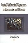 Partial Differential Equations in Economics and Finance