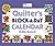 Quilter's Block-a-day Perpetual Calendar