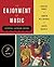 The Enjoyment of Music (Second Essential Listening Edition)