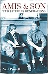Amis And Son: Two Literary Generations Amis And Son: Two Literary Generations