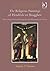 The Religious Paintings of Hendrick ter Brugghen: Reinventing Christian Painting after the Reformation in Utrecht (Visual Culture in Early Modernity)