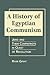 A History of Egyptian Commu...