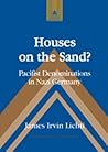 Houses on the Sand?: Pacifist Denominations in Nazi Germany (Studies in Modern European History)
