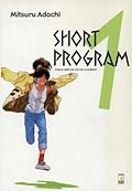 Short Program, Vol. 1