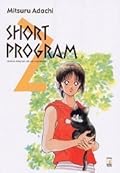 Short Program, Vol. 2