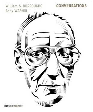 Conversations -  Andy Warhol /  William S. Burroughs