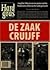 De zaak Cruijff (Hard Gras,...