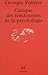 Critique des fondements de la psychologie: La psychologie et la psychanalyse