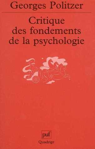 Critique des fondements de la psychologie: La psychologie et la psychanalyse