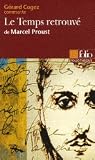 Le Temps retrouvé de Marcel Proust (Essai et dossier)