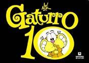 Gaturro 10 (Gaturro #10)