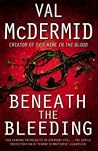 Beneath The Bleeding