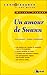 Un amour de Swann de Proust , Etude du texte