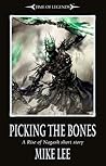 Picking the Bones by Mike  Lee