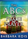 The ABCs of Praise and Prayer