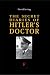 Secret Diaries of Hitler's Doctor