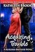 Acquiring Trouble (Bluegras...