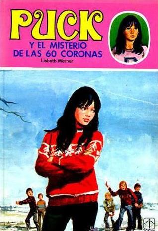 Puck y el misterio de las 60 coronas (#12)