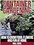 Container Gardening by Will Cook