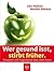 Wer gesund isst, stirbt früher by Udo Pollmer
