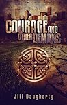 Courage and Other Demons by Jill Daugherty