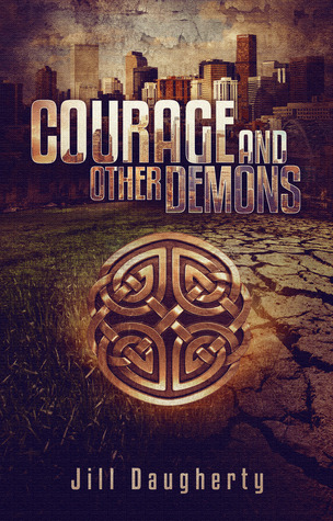 Courage and Other Demons (Paperback)