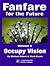 Fanfare for the Future, Volume 2: Occupy Vision