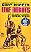 Live Robots: Software/Wetware/2 in 1 Volume