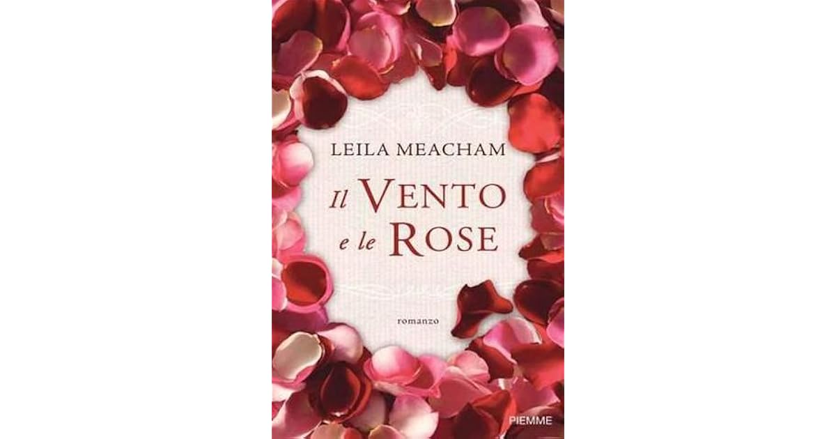 Testo Il Vento E Le Rose