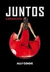 Liberación by Ally Condie