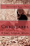 Christabel by Suzanne Sullivan