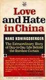 Love and Hate in China