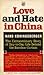 Love and Hate in China