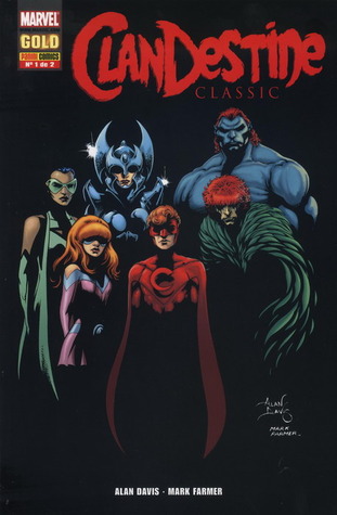ClanDestine Classic 1 de 2 (Marvel Gold ClanDestine Classic, #1)