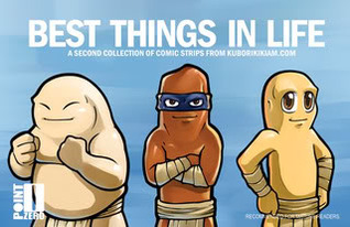 Best Things In Life (Kubori Kikiam, #2)