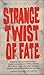 Strange Twist Of Fate by Curtis Fuller