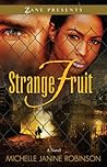 Strange Fruit by Michelle Janine Robinson
