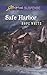 Safe Harbor (Love Inspired Suspense)
